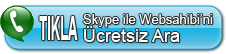 Skype ile ARA!